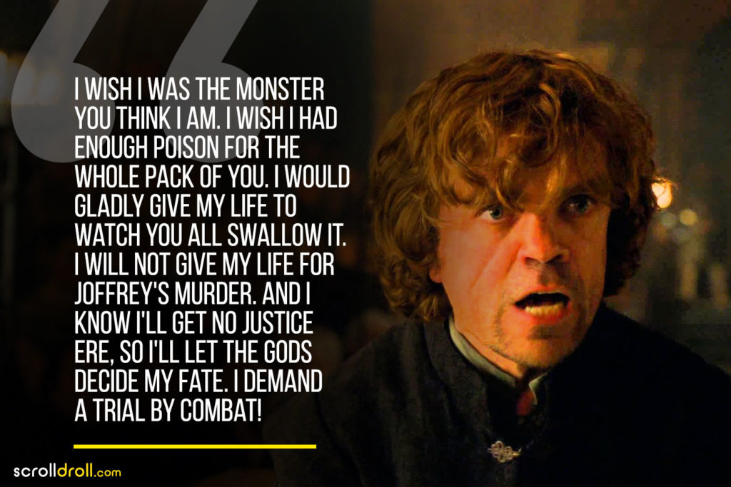 33 Quotes From Tyrion That Make Him The Most Loved Got Character