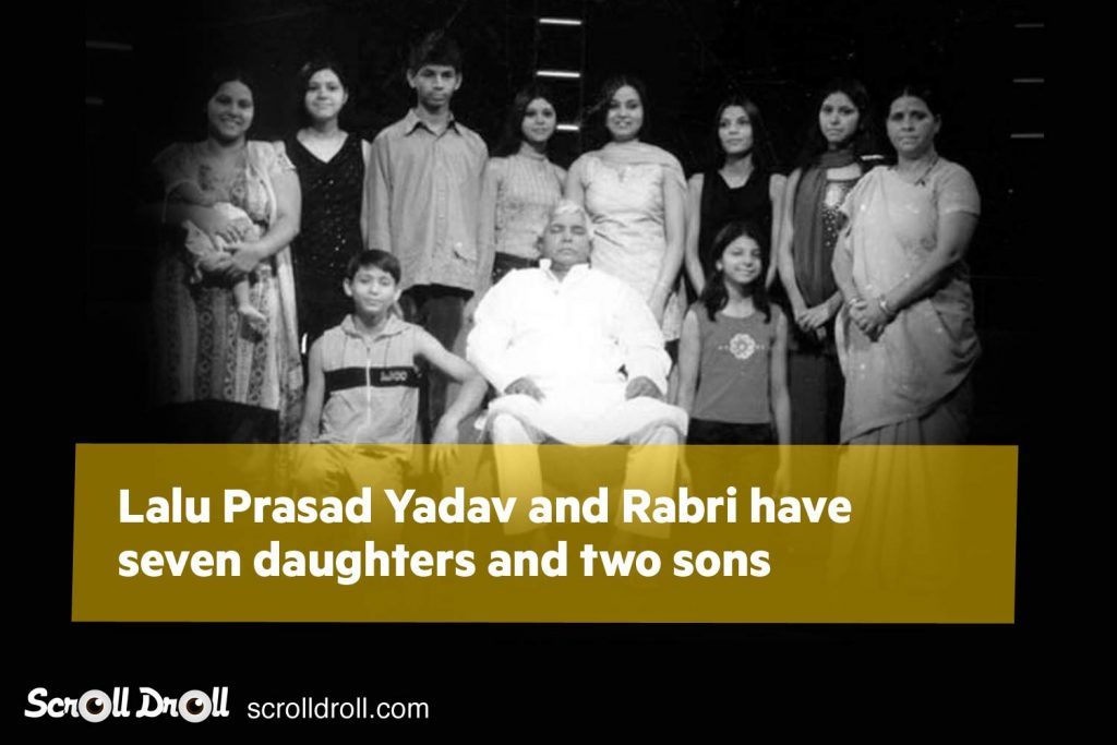 Lalu Prasad yadav have seven daughters and two sons