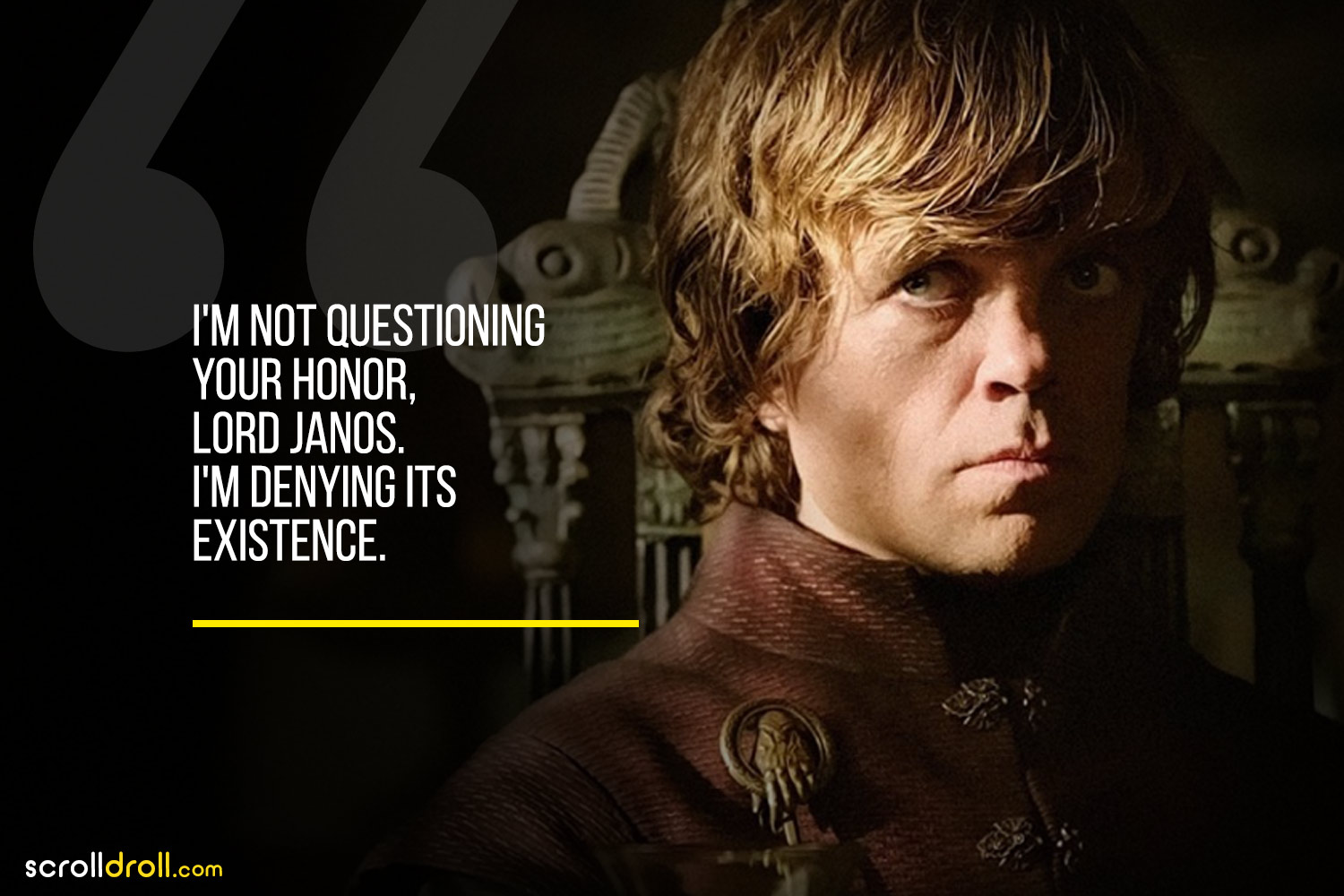 Tyrion Lannister Quotes (15)