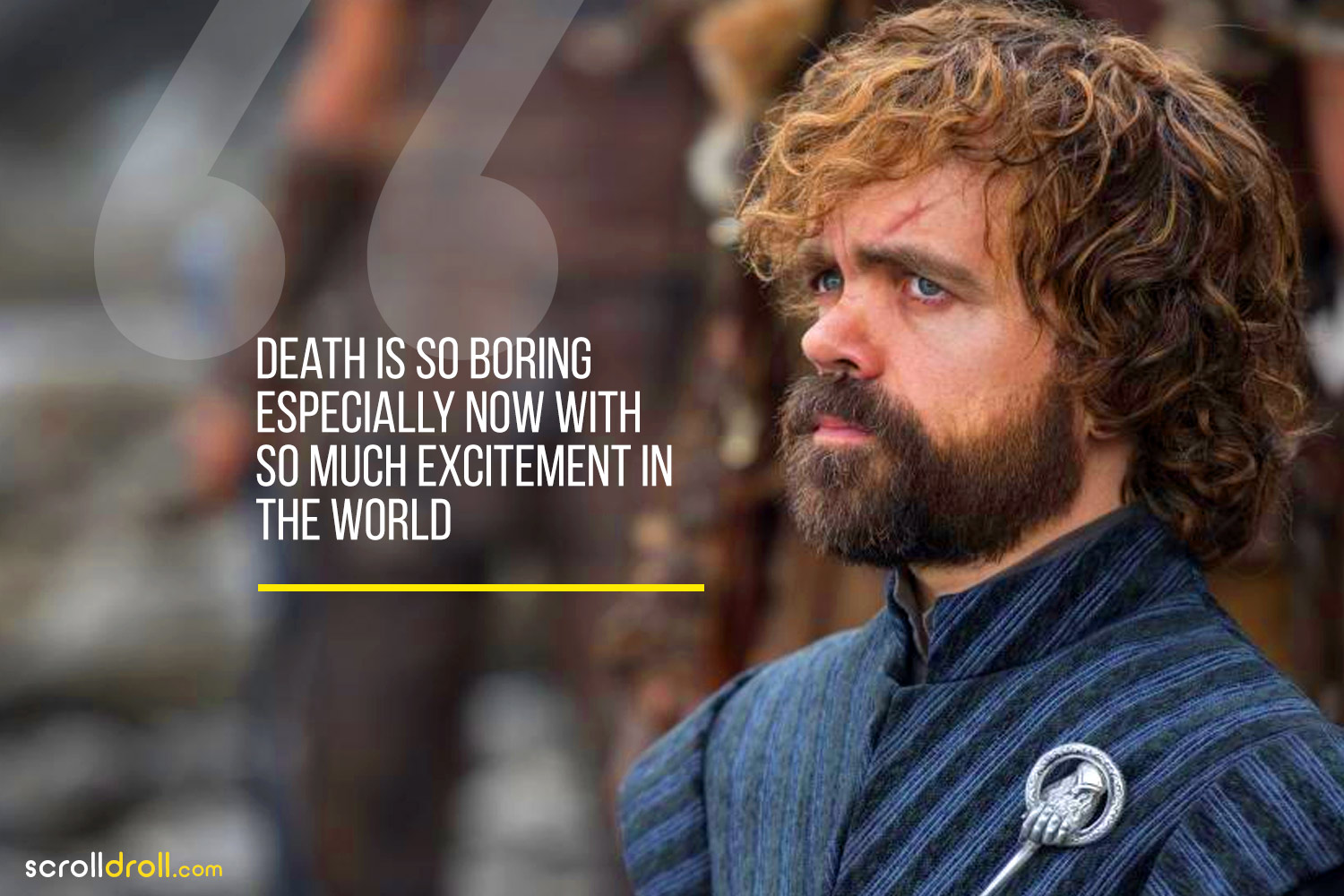 Tyrion Lannister Quotes (3)