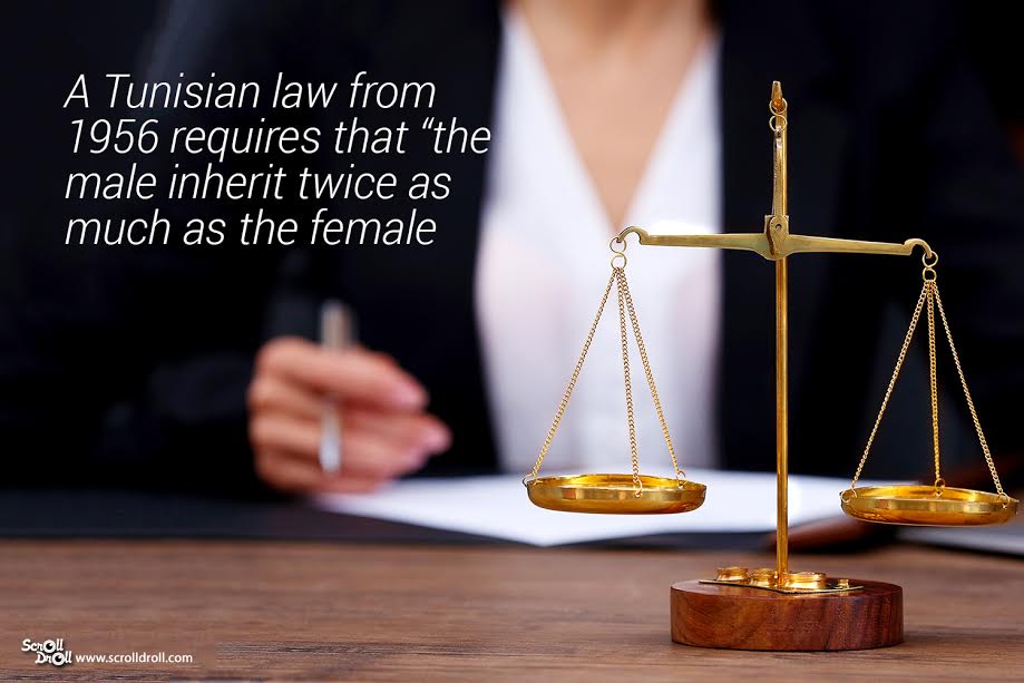 A Tunisian law from 1956 requires that the male inherit twice as much as the female- Sexist Laws