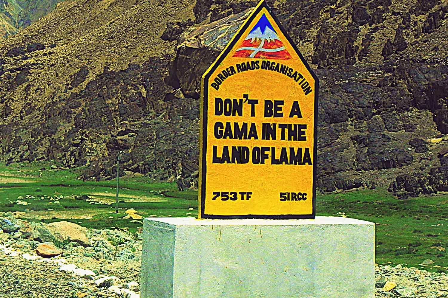 Funny Signboards-Dont be gama in the land of lama