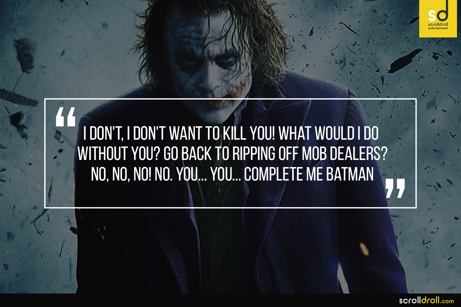 14 Quotes From The Joker Which Prove Why He Makes More Sense Than Batman