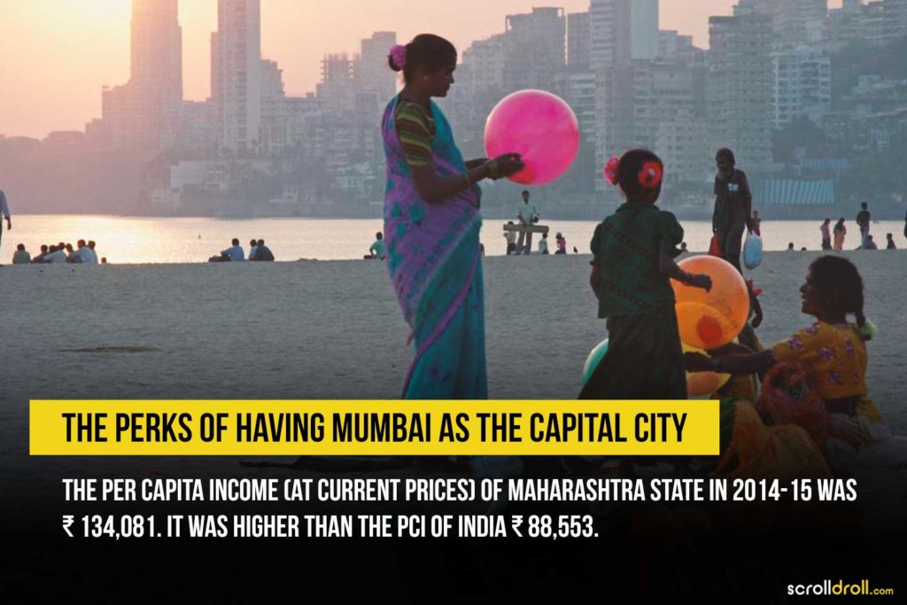 Perk of having mumbai as the capital city