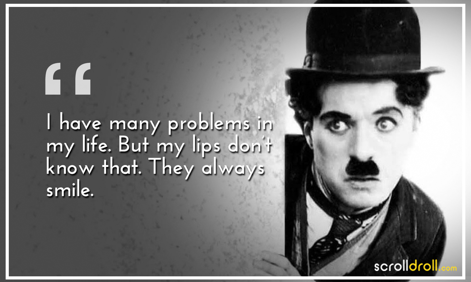 mikrocomputer kapillærer Modstander 16 Best Charlie Chaplin Quotes To Cheer You Up If You Are Sad