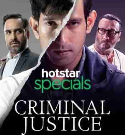 Criminal Justice – Best Indian Web Series