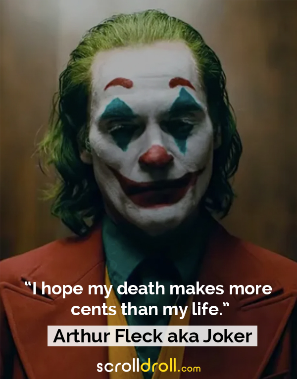 Dialogues Quotes From The Joker 19 About The Harsh Reality Of Today S World