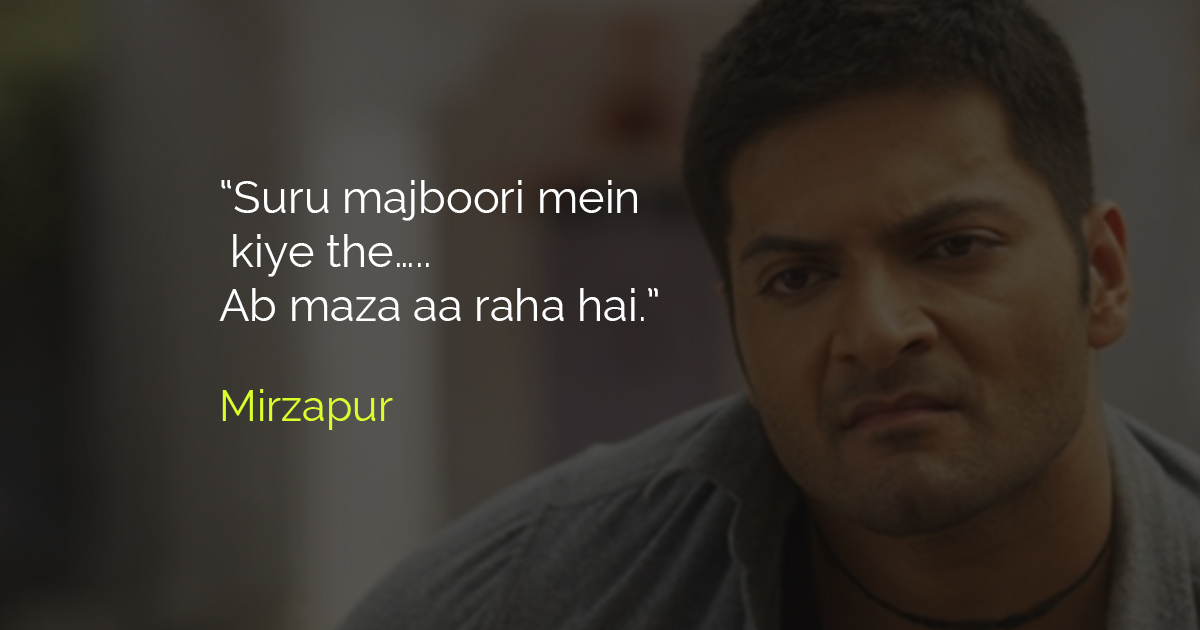 Best-Mirzapur-Dialogues-Featured - The Best of Indian Pop Culture ...