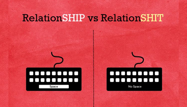 Relationship-Vs-Relationshit