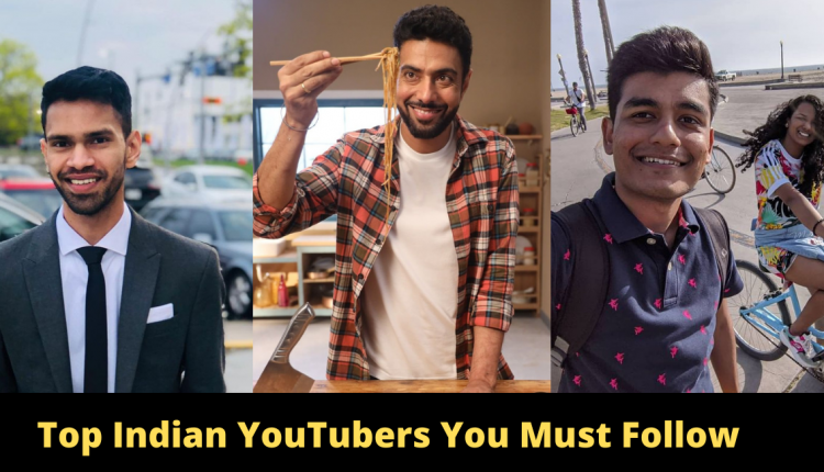 Top-Indian-YouTubers-To-Follow