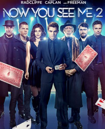 Now you see me 2 – Best Hollywood Movies About Magic