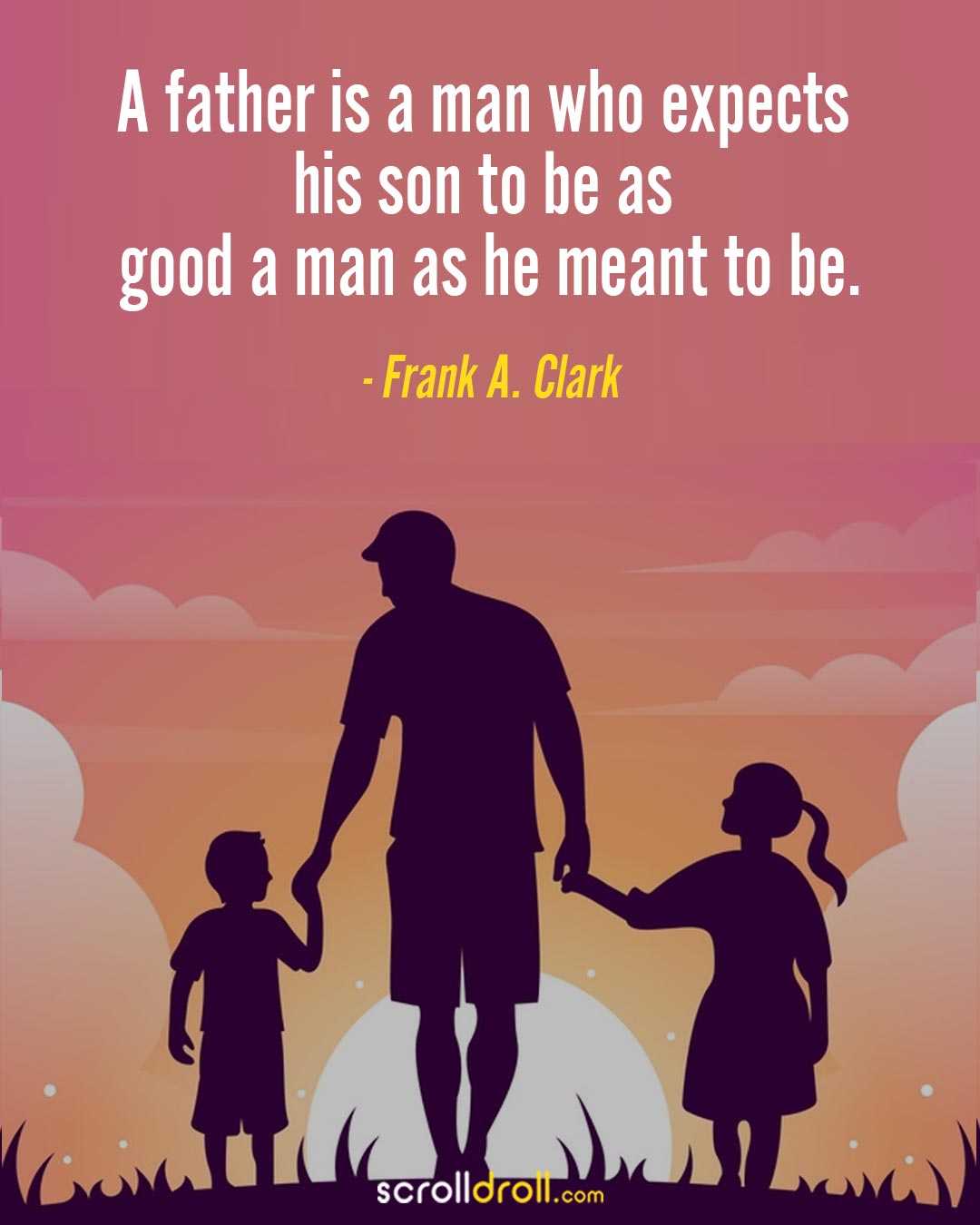 These 20 Dad Quotes Will Warm Your Heart This Father's Day!