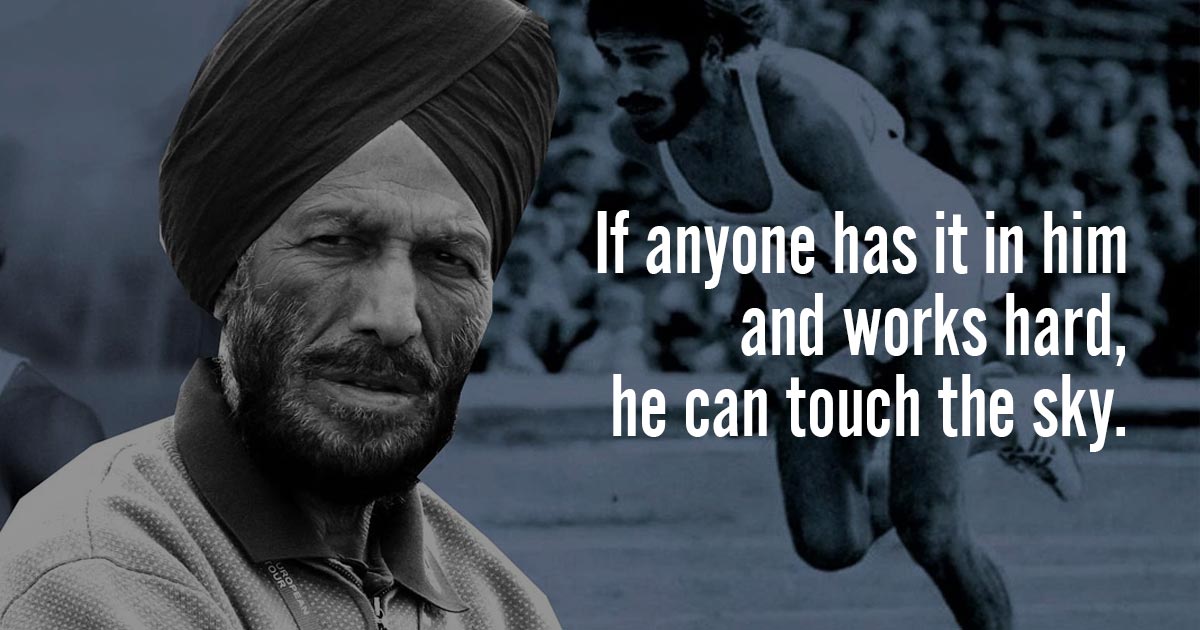 11 Inspirational Quotes from Milkha Singh – The Flying Sikh – Stories