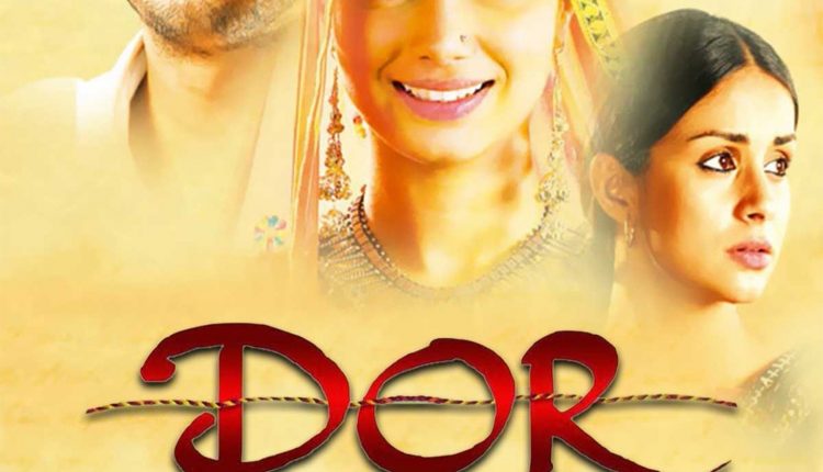 dor-best-Bollywood-movies-on-social-issues