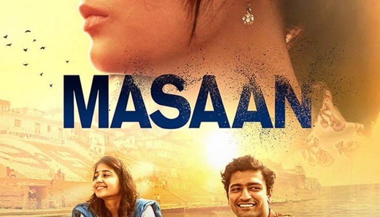 masaan-best-Bollywood-movies-on-social-issues