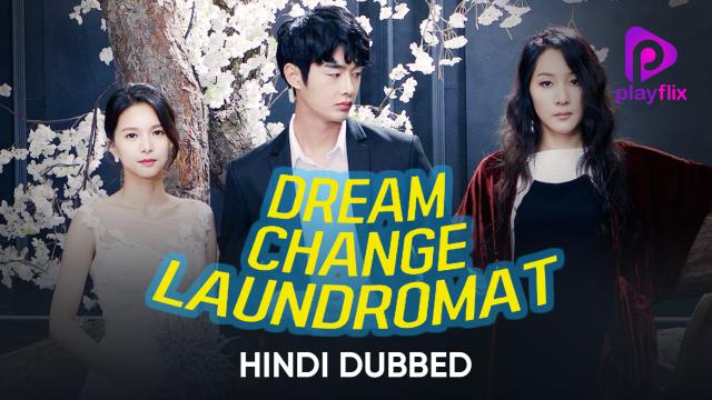Dream-Change-Laundromat-Best-Hindi-Dubbed-Romantic-K-Dramas