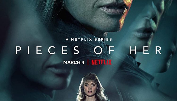 Pieces-of-Her-Best-Netflix-Series-Released-In-2022