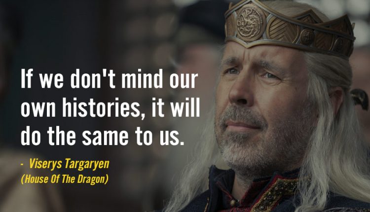 best-quotes-from-House-Of-Dragons-2