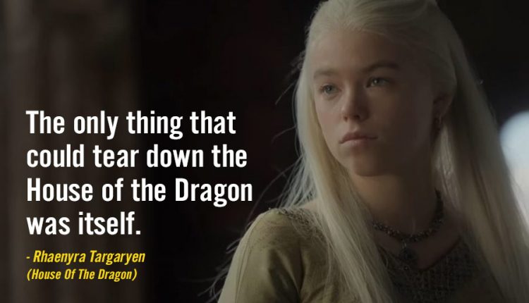 best-quotes-from-House-Of-Dragons-4