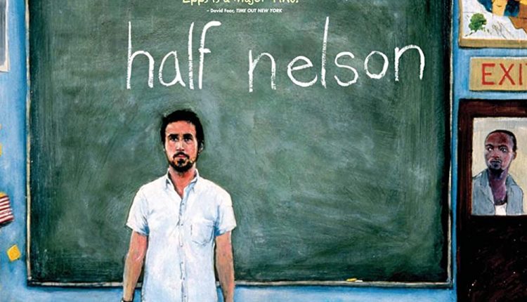 half-nelson-best-ryan-gosling-movies