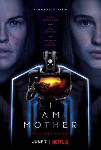 I am Mother trippy movies on netflix