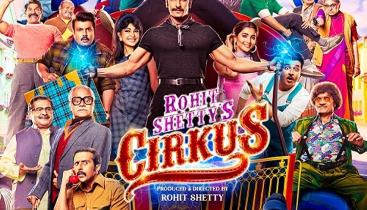 cirkus-hindi-movies-on-netflix-in-2023