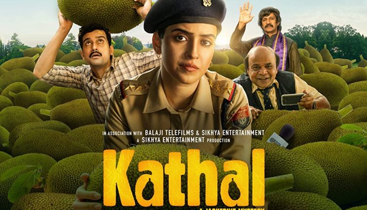 kathal-hindi-movies-on-netflix-in-2023