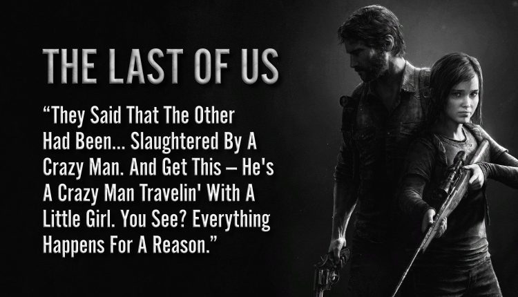 The Last Of Us Quote-03