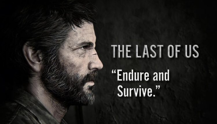 The Last Of Us Quote-13