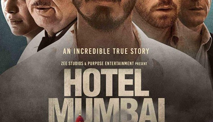 Hotel-Mumbai-Best-Bollywood-Movies-on-Zee5