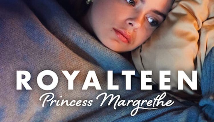 royalteen-princess-margrethe-tv-shows-on-ott-in-may-2023